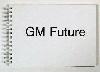 GM Future